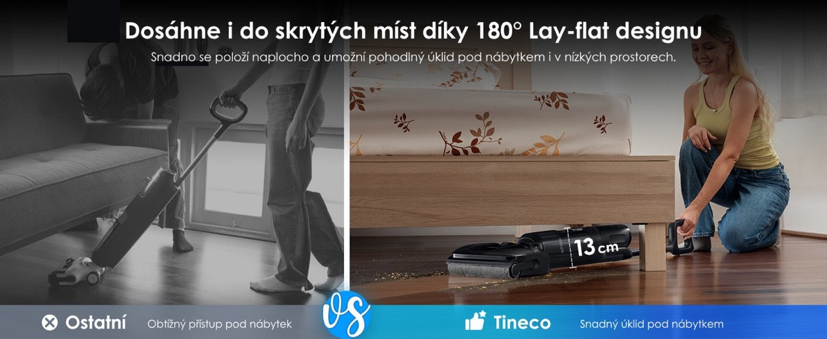 Úklid pod nábytkem díky 180° sklopení Tineco FLOOR ONE Switch S7 Stretch Premium